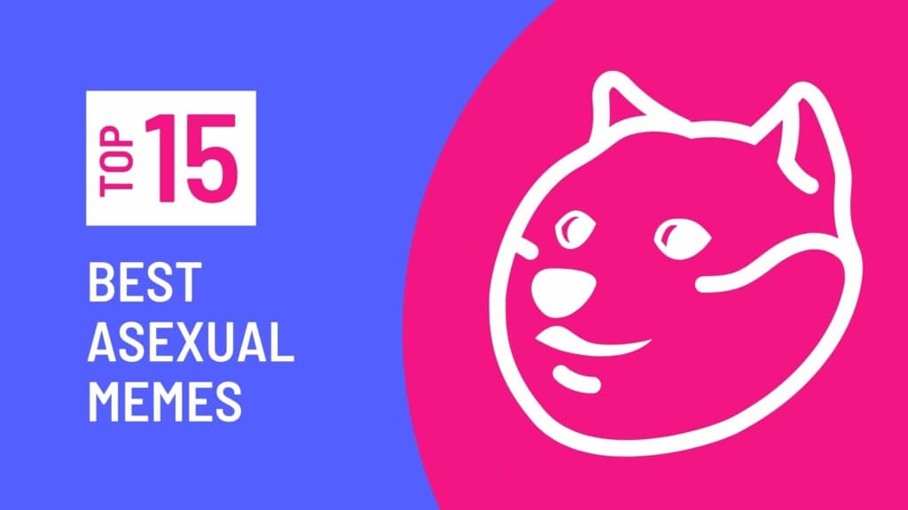 Top 15 aromantic memes