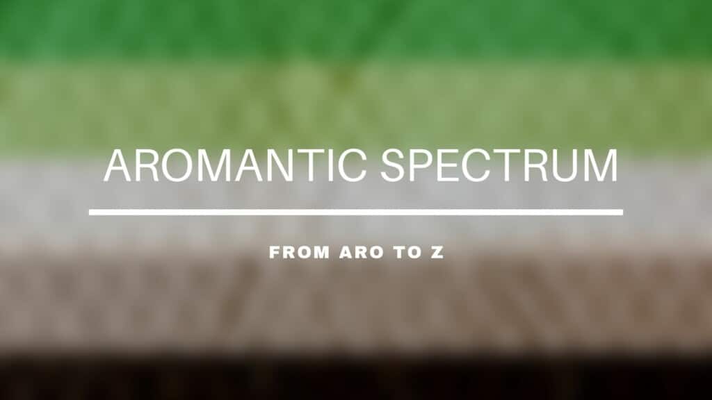 Aromantic spectrum